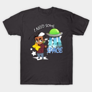 I Need Some Space T-Shirt